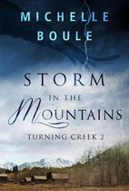 Turning Creek - Storm in the Mountains (Turning Creek 2)