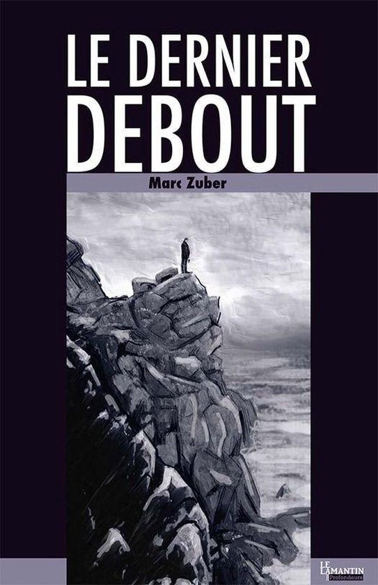Le Lamantin des Profondeurs - Le dernier debout - cover