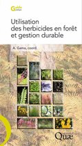 Guide pratique - Utilisation des herbicides en forêt et gestion durable