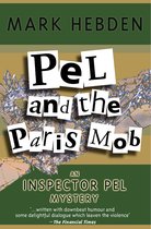 Pel and the Paris Mob