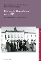 L’Allemagne dans les relations internationales / Deutschland in den internationalen Beziehungen 8 - Bildung in Deutschland nach 1945