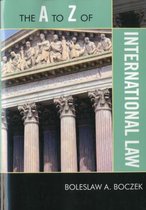 The A To Z Of International Law