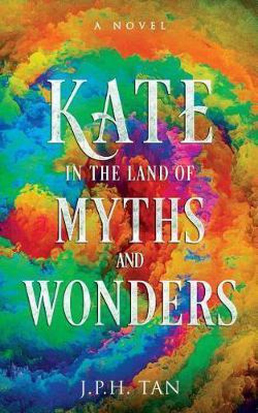 Kate in the Land of Myths and Wonders - cover