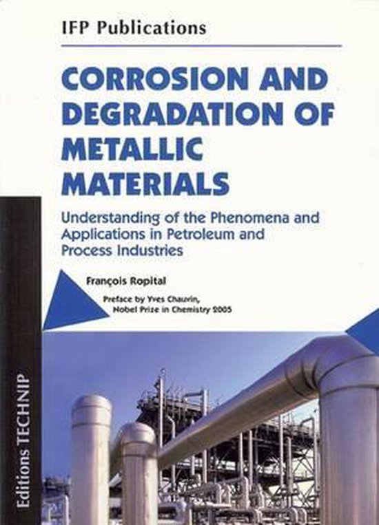 Corrosion and Degradation of Metallic Materials 9782710809449
