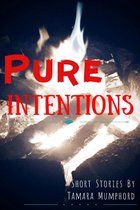 Pure Intentions