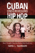 Latin American and Caribbean Arts and Culture Publication Initiative, Mellon Foundation - Cuban Underground Hip Hop