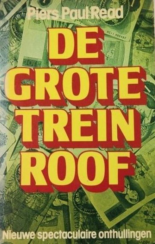 Grote treinroof - Read | Northernlights300.org