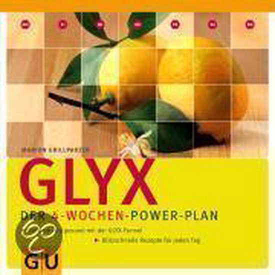 GLYX. Der 4- Wochen-Power-Plan: Schlank und gesund... | Book - cover