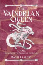 The Vaïndrian Queen