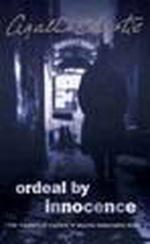 Boekomslag van Ordeal by Innocence door Agatha Christie met een silhouet van een persoon in een donkere steeg.