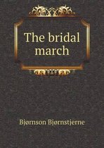 The bridal march