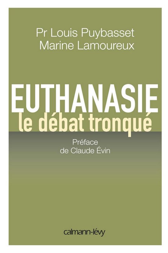 Euthanasie, le débat tronqué - cover