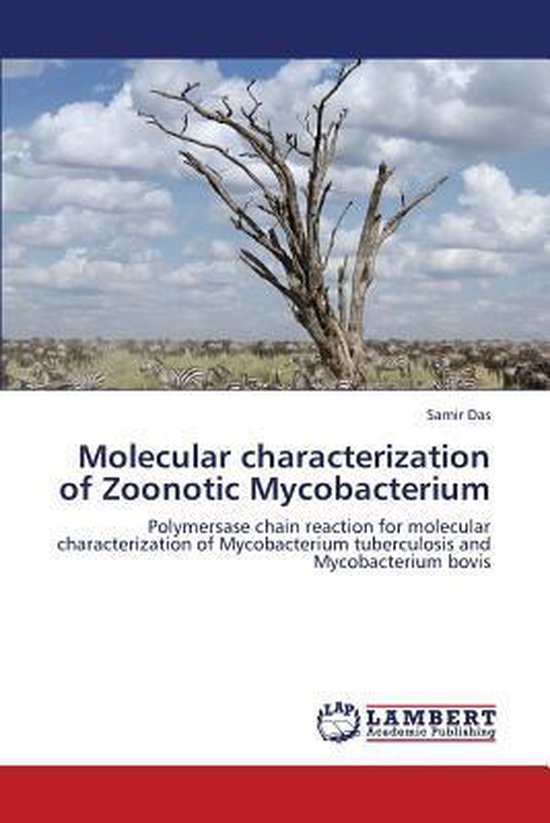 Molecular Characterization of Zoonotic Mycobacterium | 9783659222610 ...