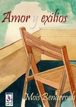 Amor Y Exilios