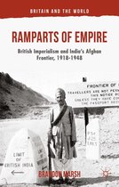 Britain and the World - Ramparts of Empire