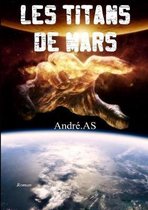 Les Titans De Mars