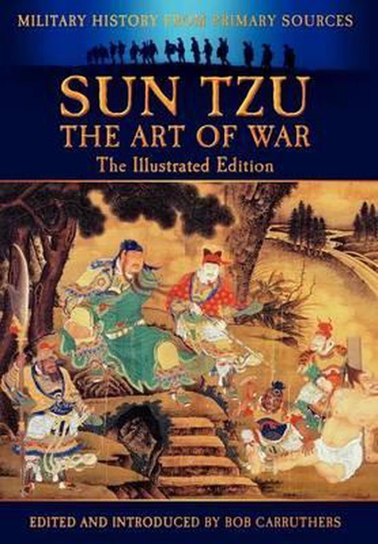 Sun Tzu - The Art of War - The Illustrated Edition - cover