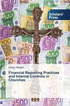 Financial Reporting Practices and Internal Controls in Churches
