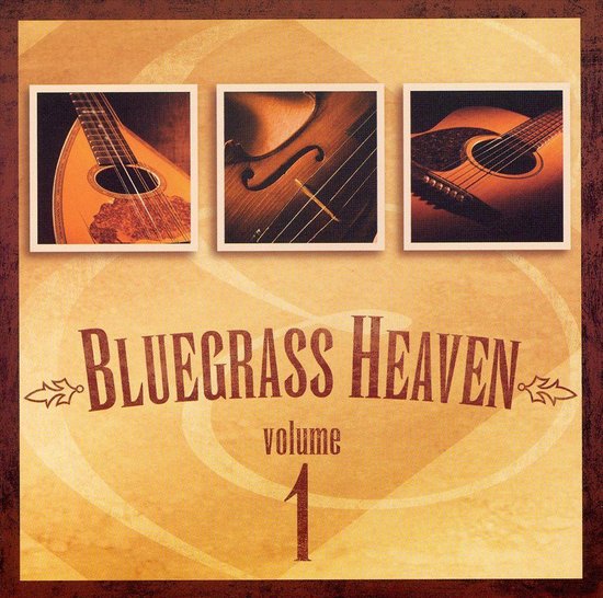Bluegrass Heaven, Vol. 1, various artists | Muziek | bol