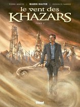 Le Vent des Khazars 2 - Le Vent des Khazars - Tome 02