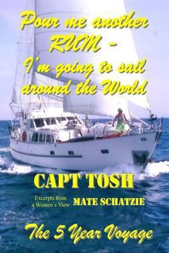 Pour Me Another Rum, I'm Going to Sail Around the World - cover