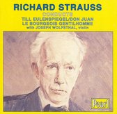 Richard Strauss Conducts Till Eulenspiegel; Don Juan; Le Bourgeois Gentilhomme