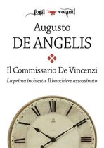 Fogli volanti - Il commissario De Vincenzi. La prima inchiesta. Il banchiere assassinato