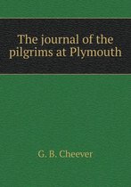 The journal of the pilgrims at Plymouth