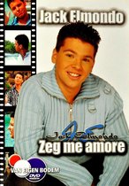 Jack Elmondo - Zeg Me Amore (DVD)