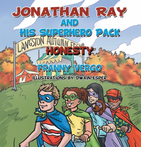 Jonathan Ray and His Superhero Pack - cover