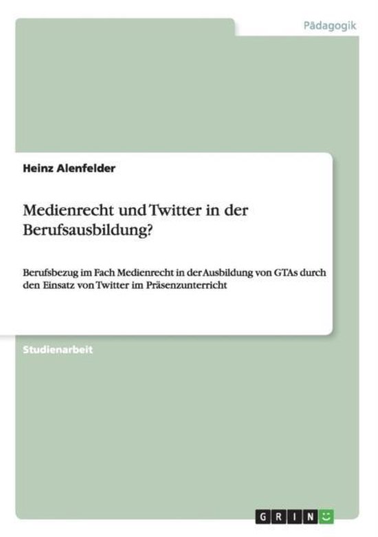 Medienrecht und Twitter in der Berufsausbildung? - cover