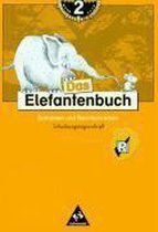 Das Elefantenbuch. 2. Schuljahr. Schulausgangsschrift. Arbeitsheft. RSR