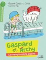 Gaspard et Archy/Le champion de la piscine