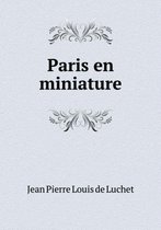Paris en miniature