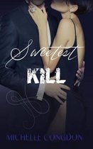 Sweetest Kill