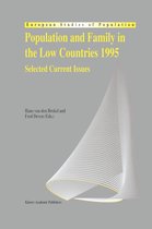 European Studies of Population 4 - Population and Family in the Low Countries 1995