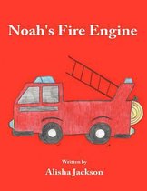 Noah's Fire Engine