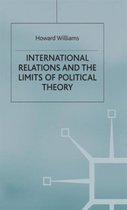 International Relations and the Limits of Political Theory