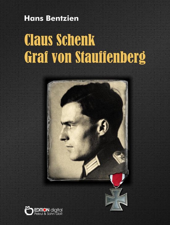 Claus Schenk Graf von Stauffenberg - cover