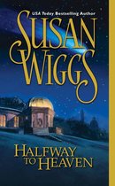 Halfway to Heaven (The Calhoun Chronicles - Book 3)