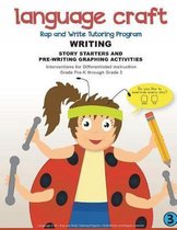 Language Craft Rap and Write Tutoring Program