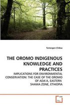 The Oromo Indigenous Knowledge and Practices