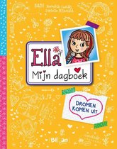 Ella - Mijn dagboek 5 -   Dromen komen uit