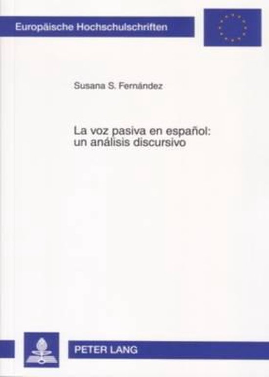 La voz pasiva en español: un análisis discursivo - cover