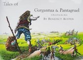 Tales of Gargantua & Pantagruel, a Book for All Ages