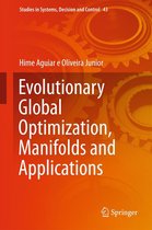 Studies in Systems, Decision and Control 43 - Evolutionary Global Optimization, Manifolds and Applications