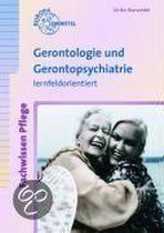 Gerontologie und Gerontopsychiatrie. Lernfeldorientiert
