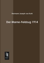 Der Marne-Feldzug 1914