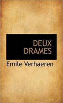 Deux Drames