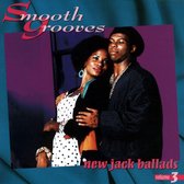 Smooth Grooves: New Jack Ballads Vol. 3